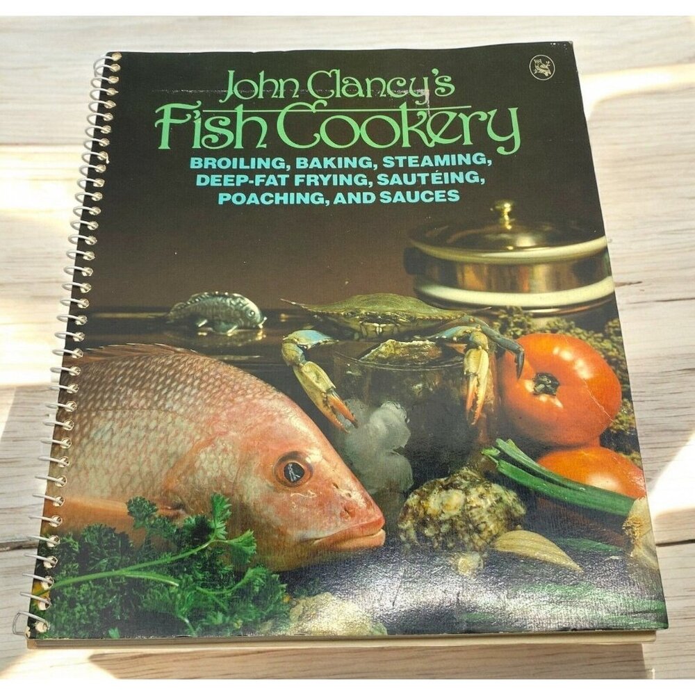 John Clancy Fish Cookery Vintage Cookbook 70s Recipes Broiling Poaching Sauces